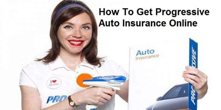 How To Get Progressive Auto Insurance Online