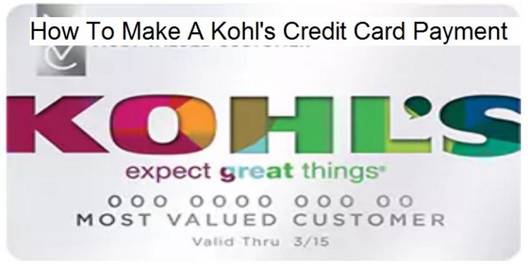 How To Make Your Kohl’s Credit Card Payment
