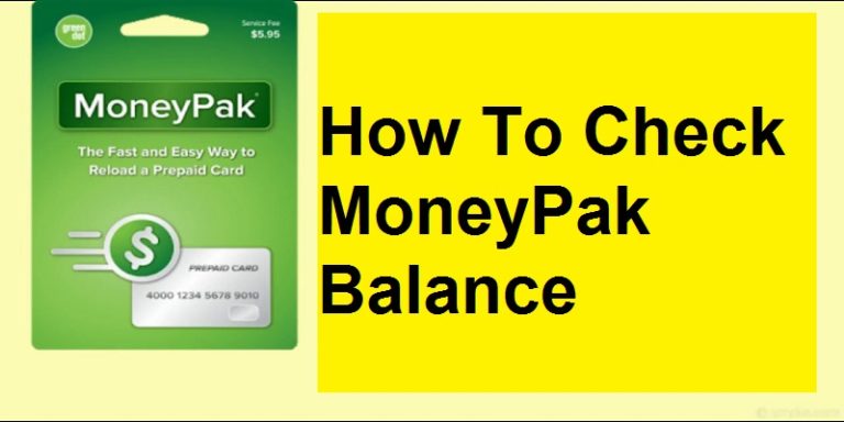 How To Check Your MoneyPak Balance