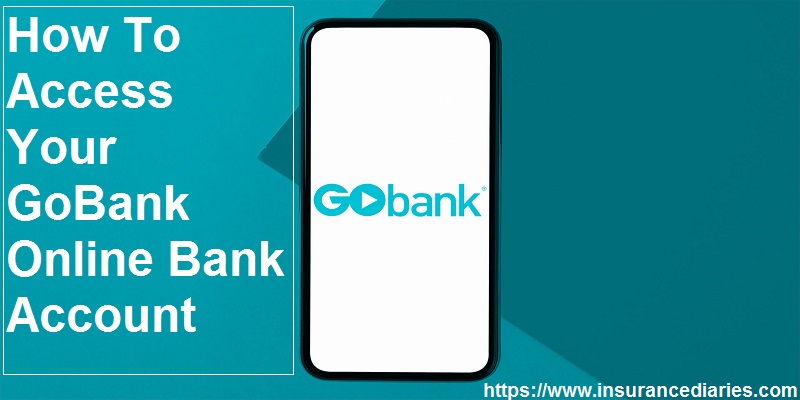 GoBank Login: How To Access Your GoBank Online Bank Account