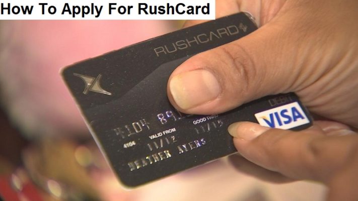 How to Apply For RushCard