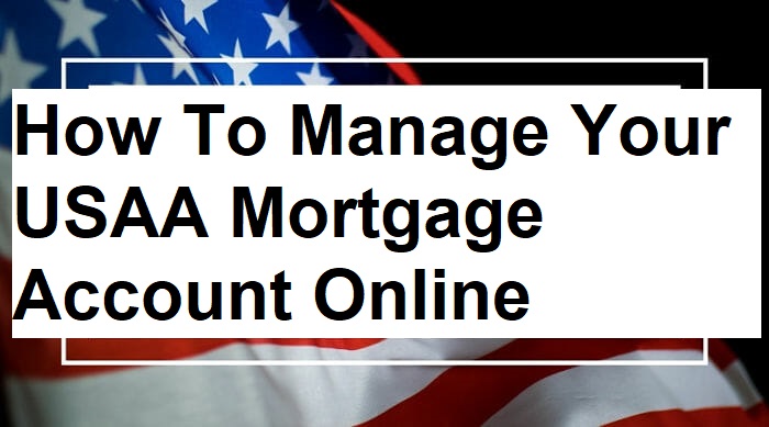 USAA Mortgage Login: How To Make Your USAA Mortgage Payment