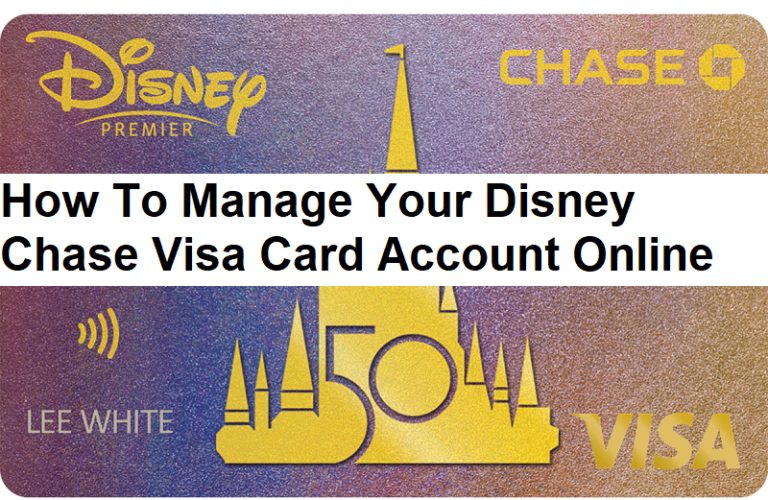 Disney Chase Visa Login: How To Make A Payment Online