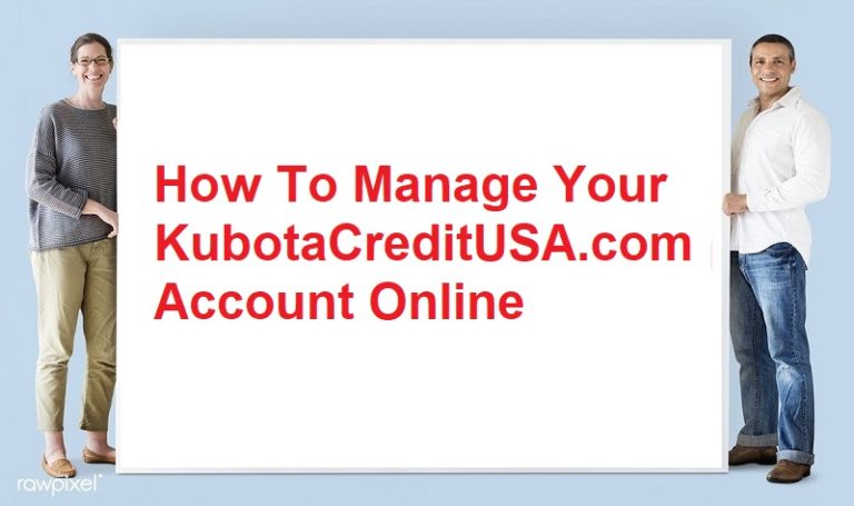 Kubota Credit Login: How To Make Your Credit Payment